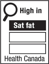 This figure shows a nutrition symbol for the principal display panel that indicates that a prepackaged product is high in saturated fat. This symbol is in English only. There is a white rectangular box outlined by a thin black line. At the top left of the box is a black magnifying glass. To the right of the magnifying glass is the heading “High in” in black, bold, lower case letters, except that the first letter of the first word is in upper case. Under the heading are three bars that are stacked. There is a small amount of white space between each bar, as well as between both ends of the bars and the thin black line that outlines the box. The first bar is black and contains the words “Sat fat” in white, bold, lower case letters, except that the first letter of the first word is in upper case. The second and third bars are white, are outlined by a thin black line and contain no words. Centred at the bottom of the box are the words “Health Canada” in black, lower case letters, except that the first letter of each word is in upper case.