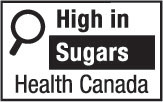 This figure shows a nutrition symbol for the principal display panel that indicates that a prepackaged product is high in sugars. This symbol is in English only. There is a white rectangular box outlined by a thin black line. At the top left of the box is a black magnifying glass. To the right of the magnifying glass is the heading “High in” in black, bold, lower case letters, except that the first letter of the first word is in upper case. Under the heading is one horizontal bar. There is a small amount of white space between the right side of the bar and the thin black line that outlines the box. The bar is black and contains the word “Sugars” in white, bold, lower case letters, except that the first letter is in upper case. Centred at the bottom of the box are the words “Health Canada” in black, lower case letters, except that the first letter of each word is in upper case.