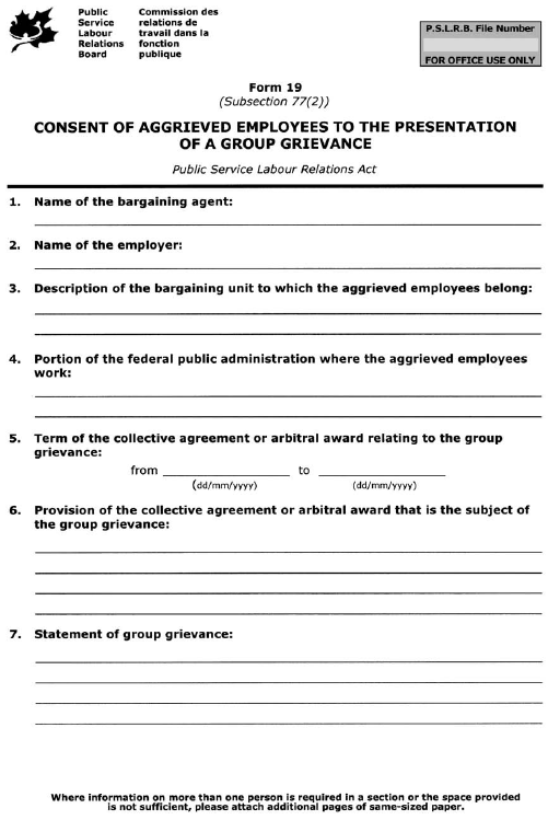 Form 19 (Subsection 77(2)) Consent of Aggrieved Employees to the Presentation of a Group Grievance